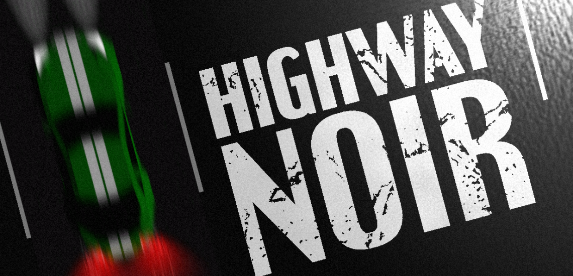 Anticipated arcade action racer Highway Noir launches on Steam