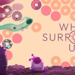 what surrounds us launches july 15